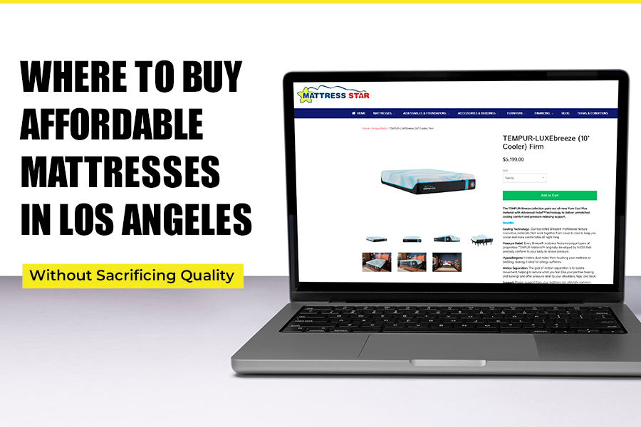 Where to Buy Affordable Mattresses in Los Angeles Without Sacrificing Quality