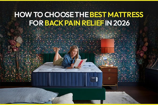 How to Choose the Best Mattress for Back Pain Relief in 2026