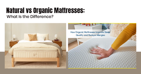 Natural vs Organic Mattresses: What Is the Difference?